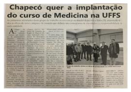 Chapecó quer a implantação do curso de Medicina na UFFS