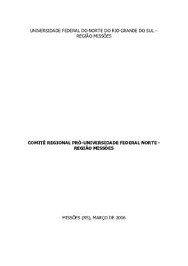 Comitê Regional Pró-Universidade Federal Norte - Missões – 2006