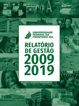 Relatório de Gestão 2009-2019 UFFS
